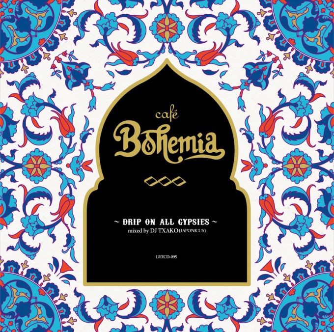 Cafe Bohemiaの世界観を味わえるMIX CDがリリース！